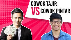 Cowok Pintar VS Cowok Tajir